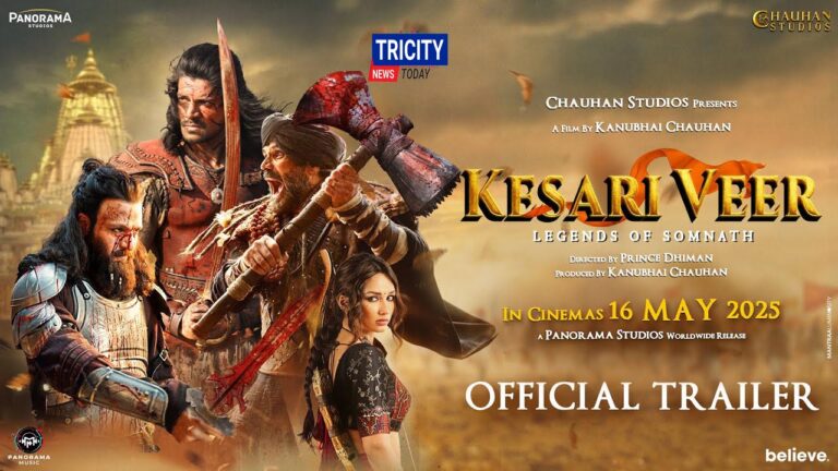 kesari-veer-trailer-tricity-news-today