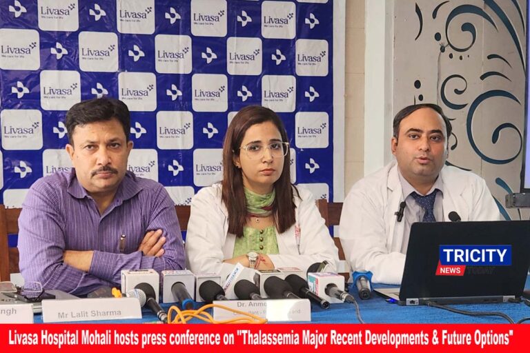Livasa Hospital, Mohali hosts press conference on Thalassemia Major Recent Developments & Future Options